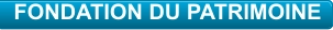 FONDATION DU PATRIMOINE